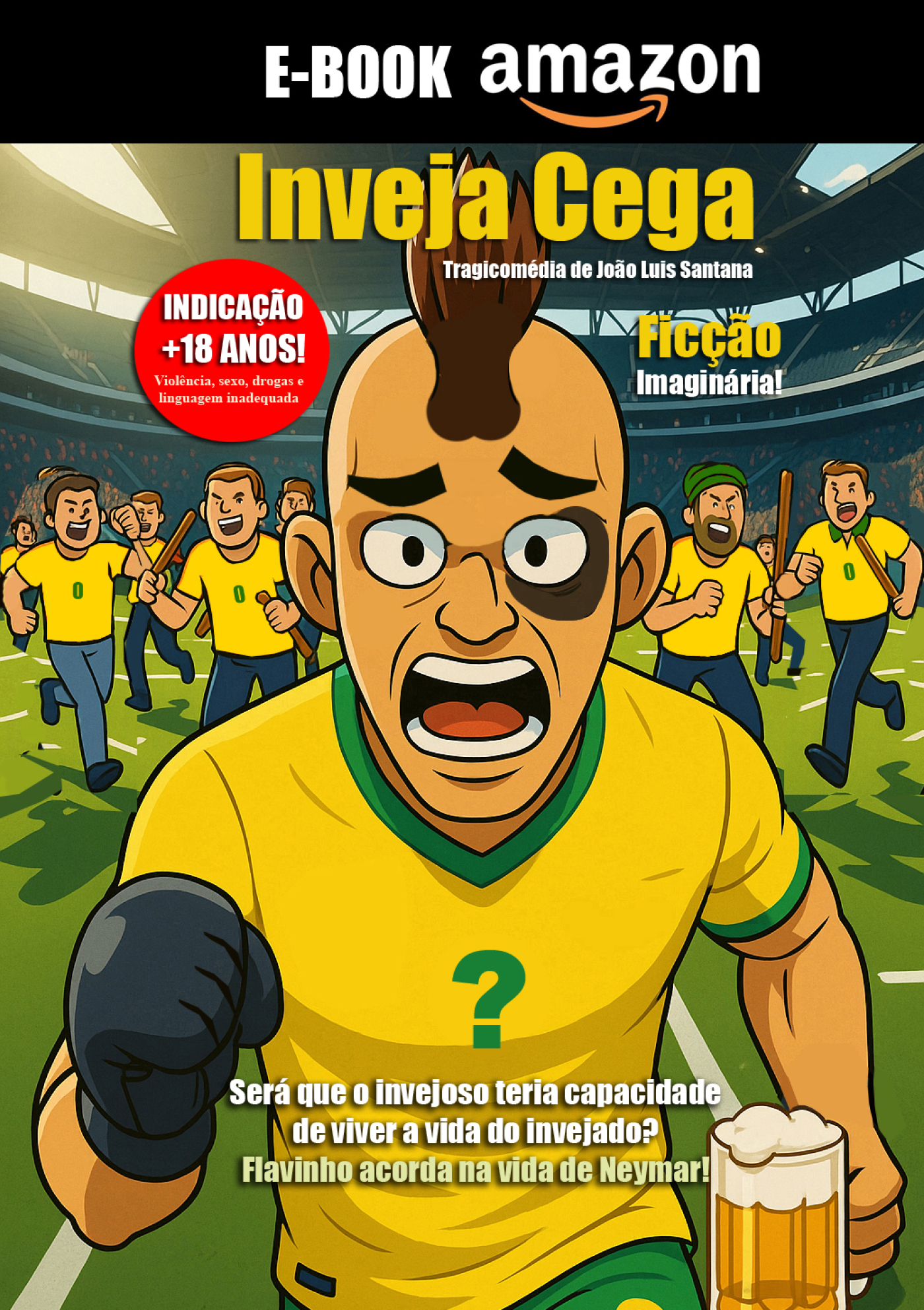 E-book Inveja Cega Amazon R$ 39,90