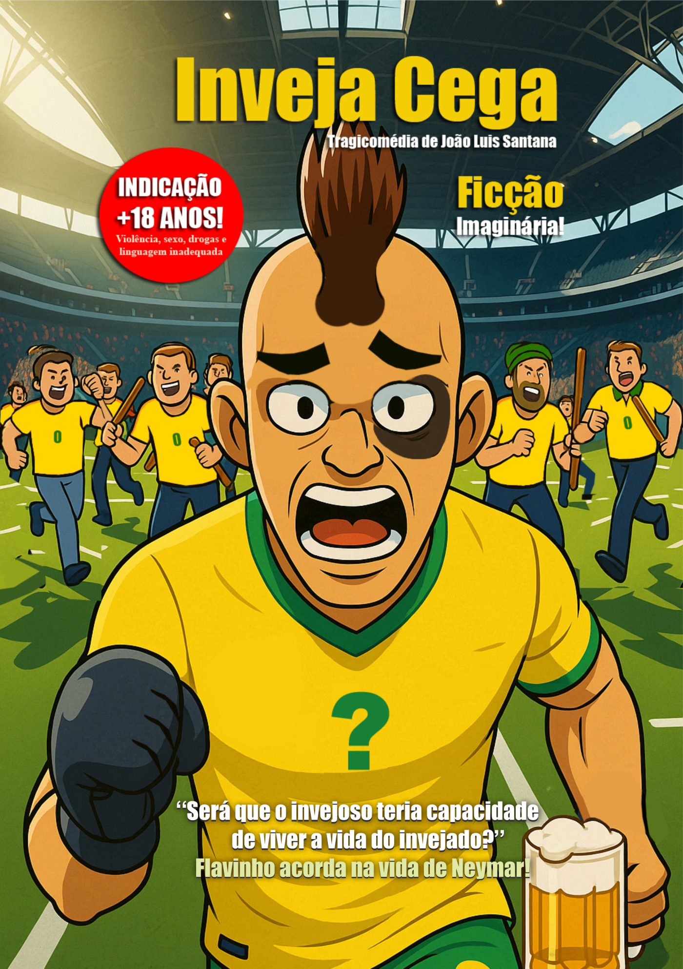 Livro Inveja Cega Capa Dura R$ 70,00